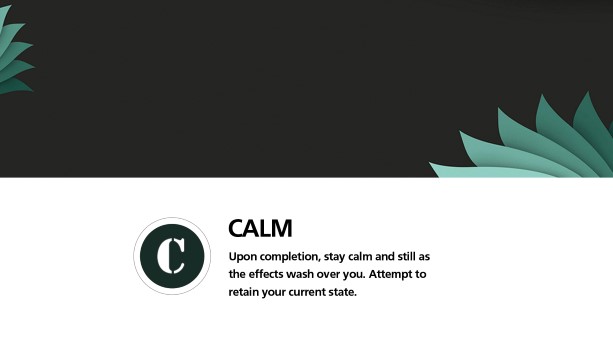 Step 9: Calm