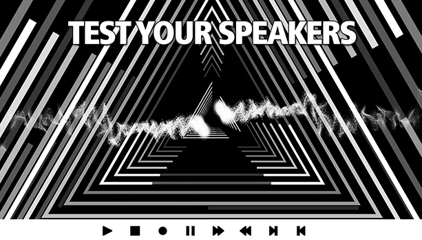 Test Your Speakers