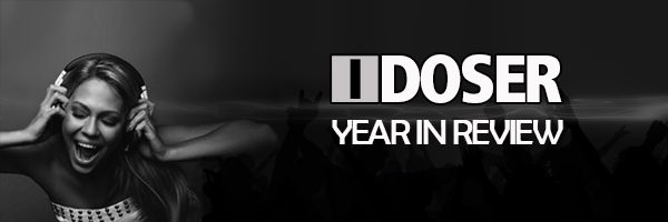I-Doser Year In Review