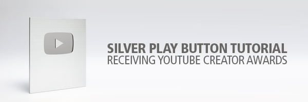 Silver Play Button Tutorial