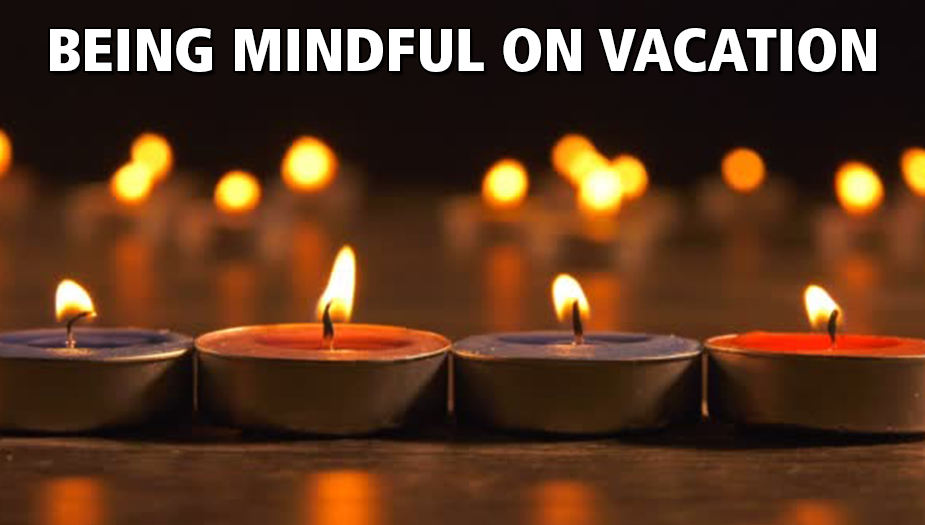 Free Mindful Vacation Activities