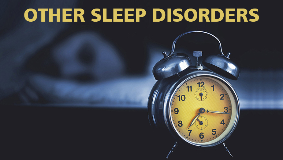 Other Disruptive Sleep Disorders