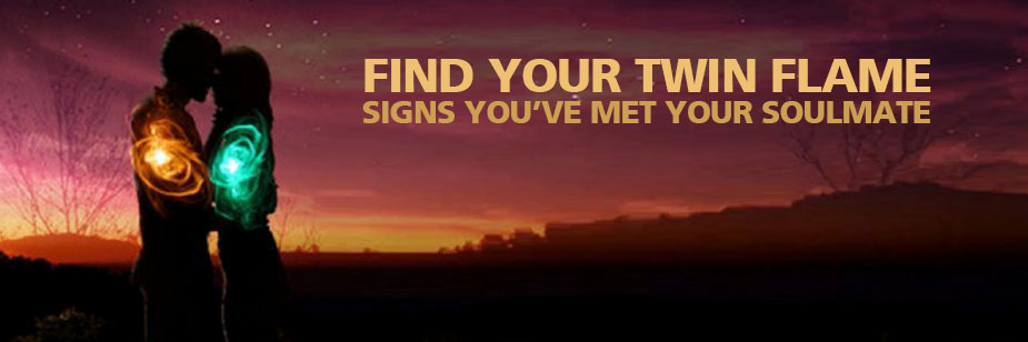 Find Your Twin Flame Signs You ve Met Your Soulmate