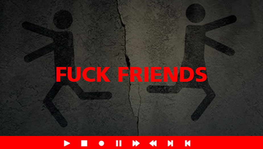 Fuck Friends