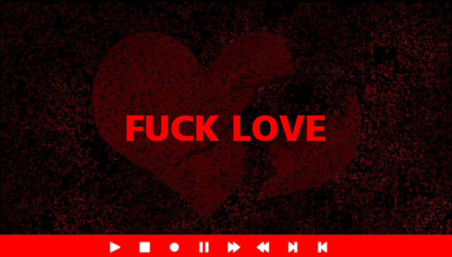 Fuck Love