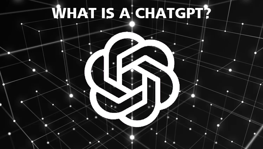 What Is ChatGPT?