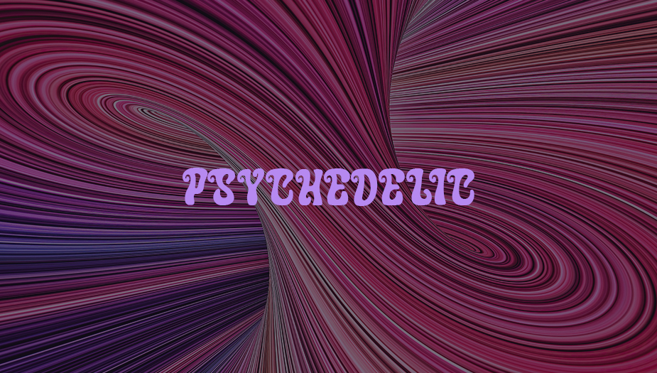 Psychedelic