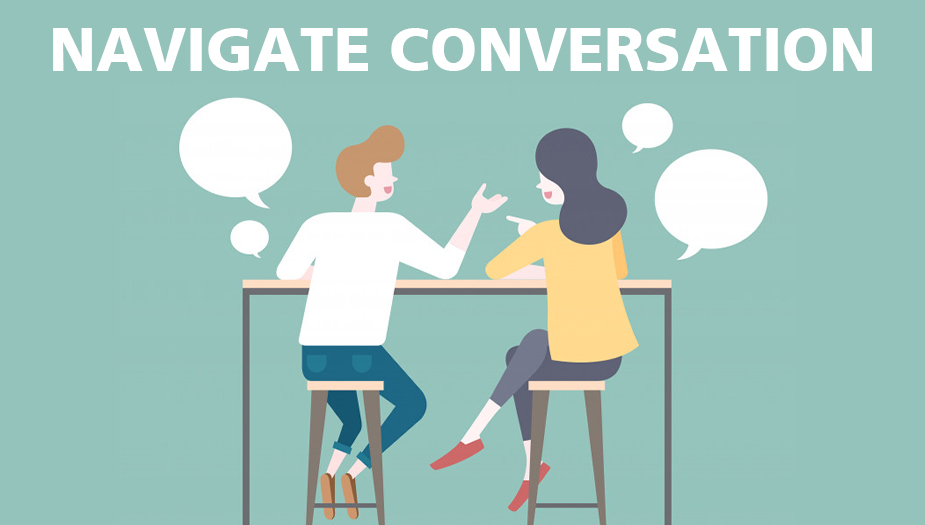 Navigate Informal Discourse and Polite Conversation